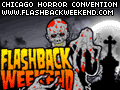Flashback Weekend Chicago Horror Convention