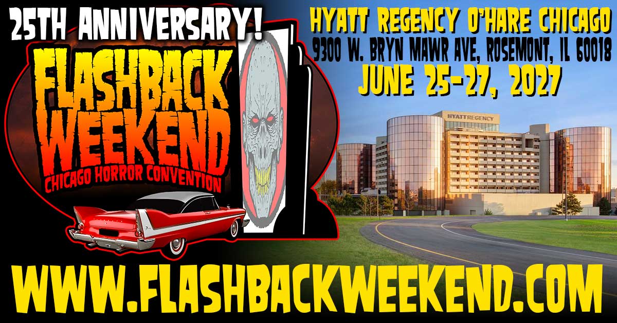 Flashback Weekend Chicago Horror Convention